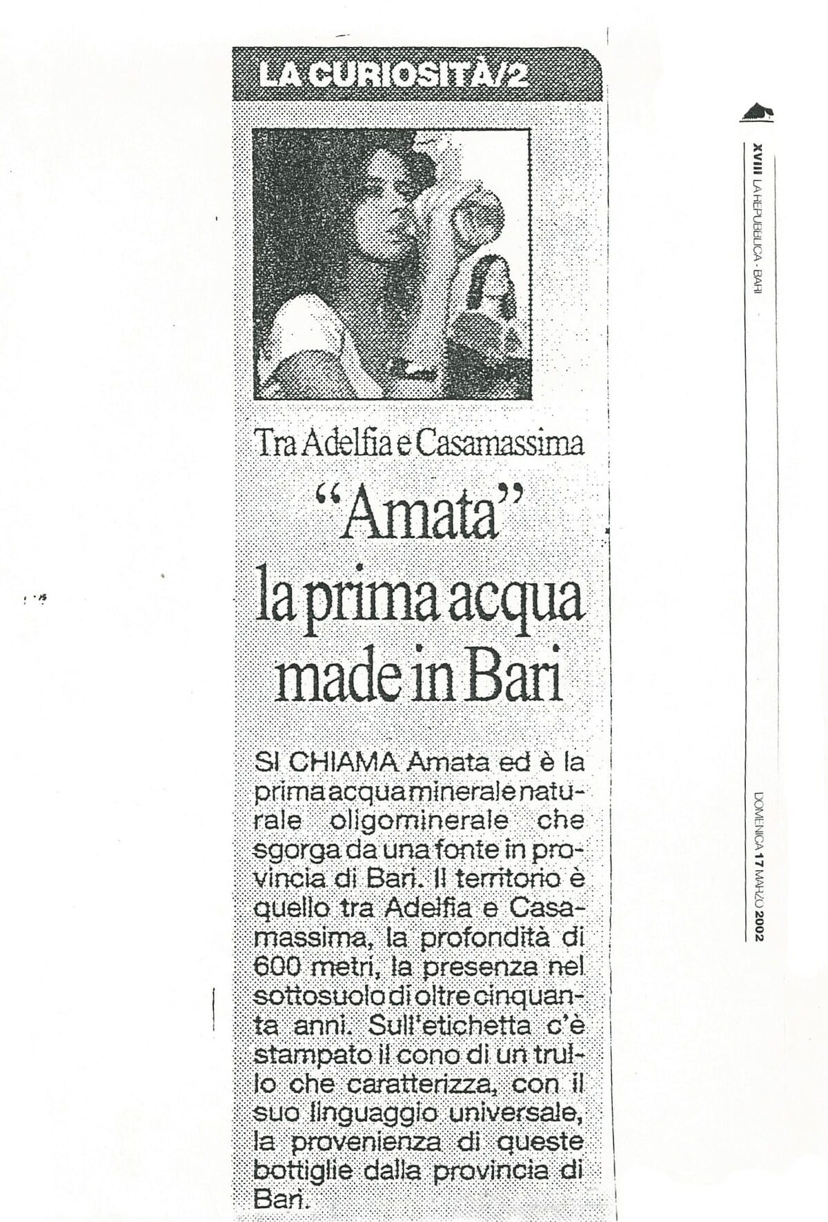 La Repubblica Bari, 17 marzo 2002 — Amata, la prima acqua made in Bari